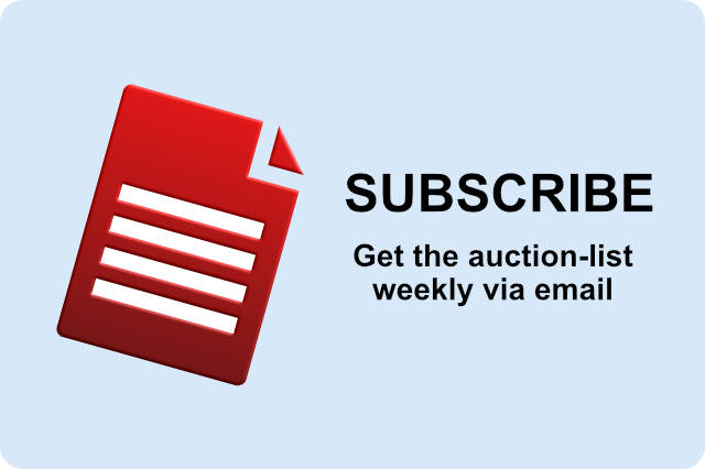 Subscribe and get the auction list weekly via email